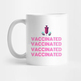 Vaccinated x 4 Mug